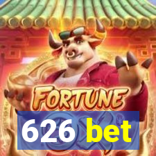 626 bet